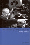 Cover: The Cinema of Mike Leigh - Wallflower Press