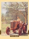 Cover: The David Brown Tractor Story: Part 1 - Old Pond Publishing Ltd