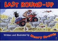 Enlarge image Cover: Last Round-up - Old Pond Publishing Ltd
