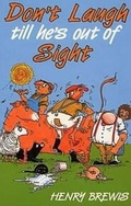 Cover: Don't Laugh Till He's Out of Sight - Old Pond Publishing Ltd