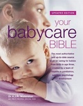Cover: Your Babycare Bible - Carroll & Brown Publishers Limited