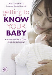 Enlarge image Cover: Getting to Know Your Baby - Carroll & Brown Publishers Limited