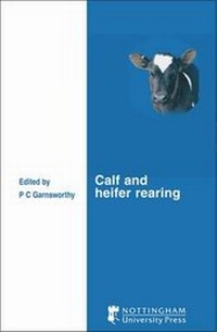 Enlarge image Cover: Calf and Heifer Rearing - Nottingham University Press
