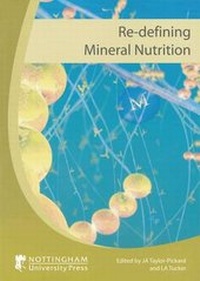 Abbildung von: Re-Defining Mineral Nutrition - Nottingham University Press