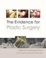 Cover: The Evidence for Plastic Surgery - TFM Publishing Ltd