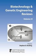 Cover: Biotechnology and Genetic Engineering Reviews: v. 24 - Nottingham University Press