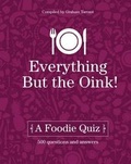 Cover: Everything But the Oink - Absolute Press