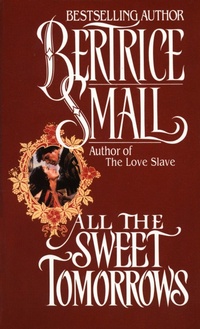 Enlarge image Cover: All the Sweet Tomorrows - Ballantine Books Inc.