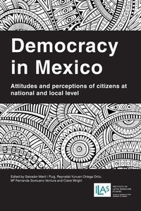 Enlarge image Cover: Democracy in Mexico - University of London Press