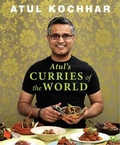 Cover: Atul's Curries of the World - Bloomsbury Absolute