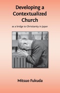 Cover: Developing a Contextualized Church as a Bridge to Christianity in Japan - Wide Margin Books