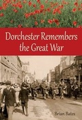 Cover: Dorchester Remembers the Great War - Step-Up Books