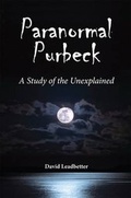 Cover: Paranormal Purbeck - Roving Press Ltd