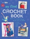 Cover: My First Crochet Book - CICO Books