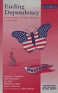 Cover: Ending Dependency - Civitas:Institute for the Study of Civil Society