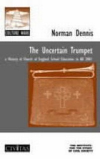 Enlarge image Cover: The Uncertain Trumpet - Civitas:Institute for the Study of Civil Society