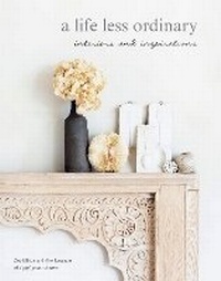 Abbildung von: A Life Less Ordinary - CICO Books