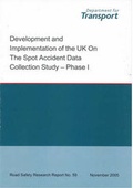 Cover: Development and Implementation of the UK on the Spot Accident Data Collection Study - Phase I - Department For Transport