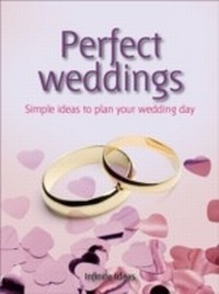 Enlarge image Cover: Perfect Weddings - Infinite Ideas