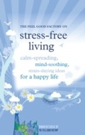 Cover: Stress-Free Living - Infinite Ideas