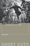 Cover: New Digital Cinema - Reinventing the Moving Image - Wallflower Press