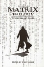 Cover: The Matrix Trilogy - Cyberpunk Reloaded - Wallflower Press