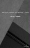 Cover: Breaking Hearts and Traffic Lights - Salmon Poetry