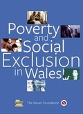 Cover: Poverty and Social Exclusion in Wales' - Bevan Foundation