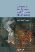 Cover: Context in the System and Process of Language - Equinox Publishing Ltd