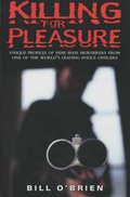 Cover: Killing for Pleasure - Blake Publishing
