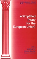 Cover: A Simplified Treaty for the European Union - Federal Trust for Education & Research