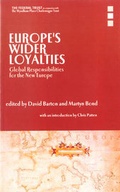 Cover: Europe's Wider Loyalties - Federal Trust for Education & Research