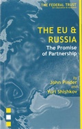 Cover: The EU and Russia - Federal Trust for Education & Research