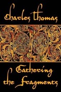 Cover: Gathering the Fragments - The Cornovia Press