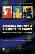 Cover: Regional Identity and Diversity in Europe - Federal Trust for Education & Research