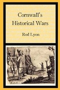 Cover: Cornwall's Historical Wars - The Cornovia Press