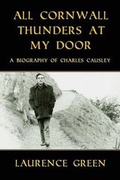 Cover: All Cornwall Thunders at My Door - The Cornovia Press