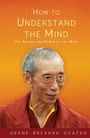 Cover: How to Understand the Mind - Tharpa Publications