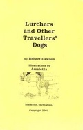 Cover: Lurchers and Other Travellers' Dogs - Robert Dawson