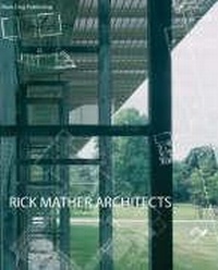 Enlarge image Cover: Rick Mather Architects - Black Dog Publishing Ltd