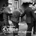 Cover: 100 Years of Crime - Ammonite Press
