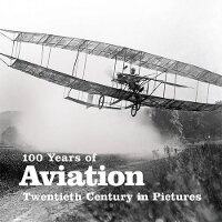 Enlarge image Cover: 100 Years of Aviation - Ammonite Press