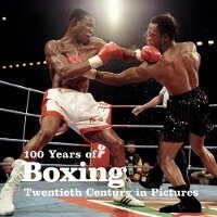 Enlarge image Cover: 100 Years of Boxing - Ammonite Press
