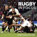 Cover: Rugby in Focus - Ammonite Press