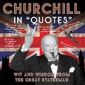 Cover: Churchill in Quotes - Ammonite Press