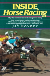 Abbildung von: Inside Horse Racing - Ballantine Books Inc.