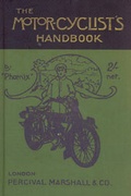 Cover: The Motor-Cyclists Handbook 1911 - classicmotorcyclemanuals.com
