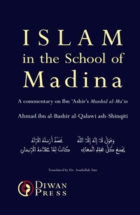 Abbildung von: Islam in the School of Madina - Diwan Press