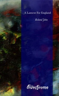 Enlarge image Cover: A Lament for England - bluechrome Publishing