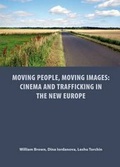 Cover: Moving People, Moving Images - St Andrews Film Studies
